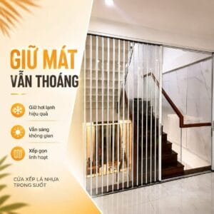 Cửa xếp ngăn cầu thang lá nhựa trong cao cấp, ngăn lạnh tuyệt đối.
